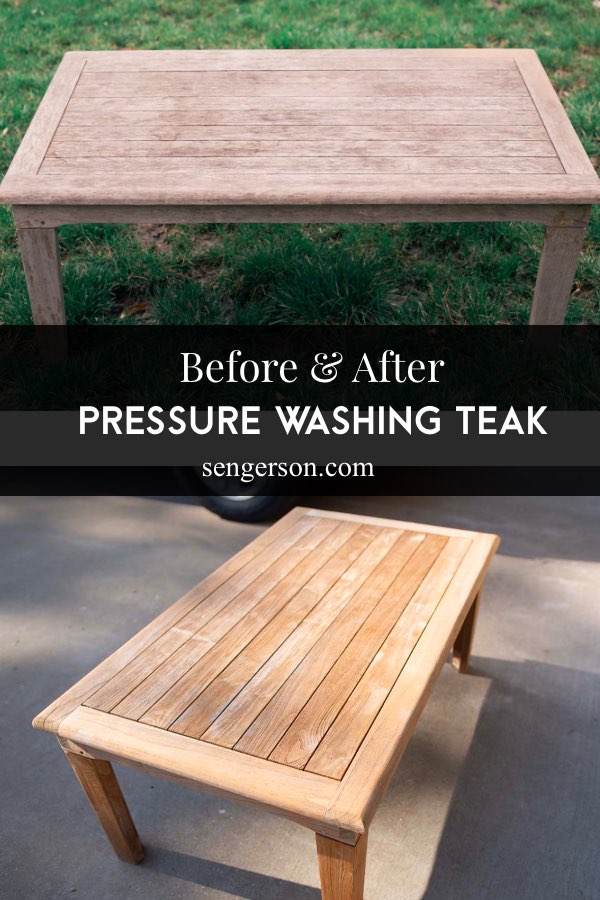 How to Pressure Wash Teak Outdoor Patio Furniture Best Tips and Tricks